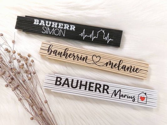 Bauherr / Bauherrin Meterstab mit ver. Design, Hausbauer, Bauvorhaben, Meterstab mit Wunsch-Namen, Zollstock personalisiert Name Handwerker - SelfmadeStudio