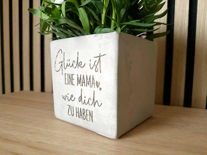 Blumentopf Beton-Optik Glück | Glück ist eine Mama wie dich zu haben | Muttertag Oma Freundin Schwester Nachbarin personalisiertes Geschenk